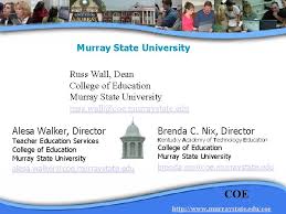 Murray state university is a public comprehensive university dedicated to diversity, global awareness, and intellectual curiosity, we actively engage students, faculty, staff, and the community in collaborative scholarship, creative. Murray State University Murray Kentucky Alesa Walker Director