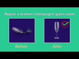 Repair A Broken Champagne Glass Stem