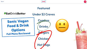 sonic vegan food drinks 2023 menu