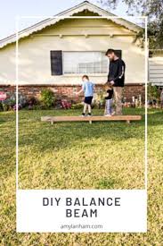 diy balance beam great for kids diy