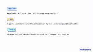 variable valency of copper