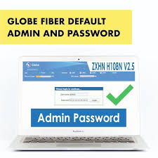 globe fiber default admin and pword