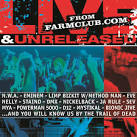 Live and Unreleased from Farmclub.com