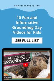 informative groundhog day videos for kids