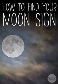 How To Find Your Moon Sign Astrology Find Your Moon Sign