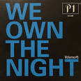P1 Club, Vol. 4: We Own the Night