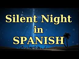 silent night in spanish sing along