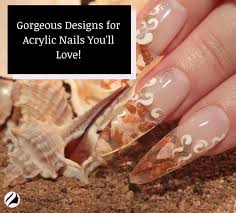 gorgeous designs for acrylic nails