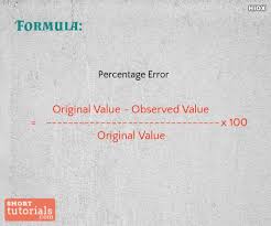 The formula requires three steps: How To Calculate Percent Error Percentage Error Calculation