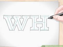 3 Easy Ways To Draw 3d Block Letters With Pictures
