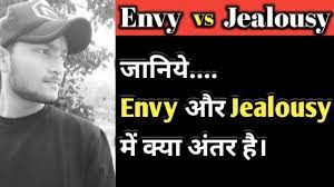 envy vs jealousy the difference