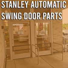 stanley automatic door parts