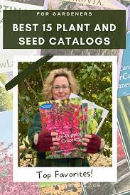 top 15 favorite plant and seed catalogs