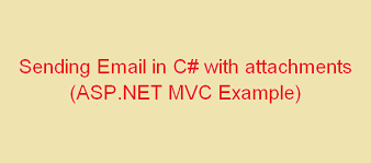 Can anybody help me out? C Send Email In Asp Net Mvc C With Attachments Qa With Experts