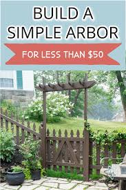 How To Build A Simple Arbor For Less