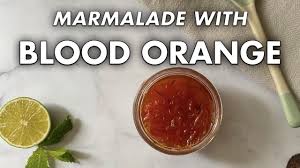 blood orange marmalade recipe