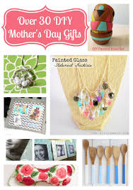 over 30 diy mother s day gift ideas