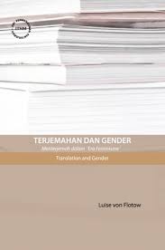 A participatory action research project. Terjemahan Dan Gender Menterjemah Dalam Era Feminisme By Luise Von Flotow 5 Star Ratings
