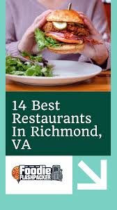 14 best restaurants in richmond va