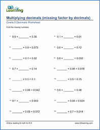The product is greater than either of the factors. Grade 5 Math Worksheet Multiplying Decimals With Missing Factors K5 Learning