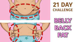 21 day belly back fat challenge