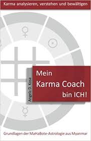 Mein Karma Coach Bin Ich Grundlagen Der Mahabote