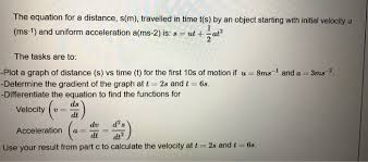 Solved The Equation For A Distance S M