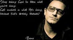 Bono Quotes on Pinterest | Ted Quotes, Rebelution Quotes and ... via Relatably.com