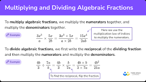 Multiplying And Dividing Algebraic