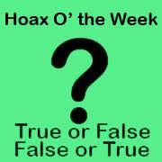 Image result for hoax of the week