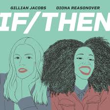 30,046 likes · 1,303 talking about this. Gillian Jacobs And Diona Reasonover Explore Stem Fields On Stitcher Podcast If Then