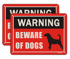 Warning beware of dog