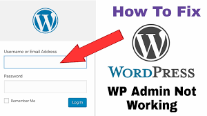 how to fix wp admin not working problem