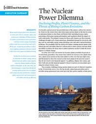The Nuclear Power Dilemma Union Of Concerned Scientists