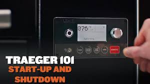 traeger 101 start up and shutdown