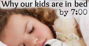 Why Our Kids Are In Bed By 7 00