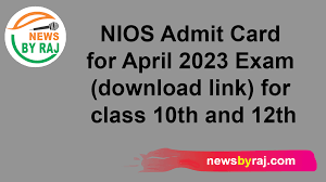 nios admit card for april 2023 exam