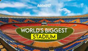 world s biggest stadium know the names