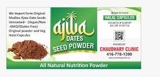 ajwa dates seeds powder chaudhry clinic