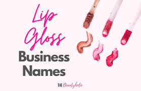 799 catchy lip gloss business names