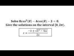 Solve A Trig Equation In Quadratic Form