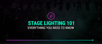 Stage Lighting 101 Guide Everything