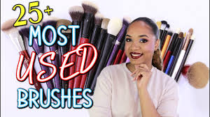 my top 25 most used makeup brushes