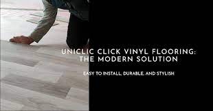 uniclic vinyl flooring explained