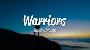imagine dragons warriors s