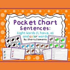 Pocket Chart Sentences Sight Words I Have A And Color Words Pencils