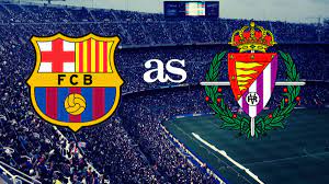 Real valladolid free live stream (4/5/21): Barcelona Vs Real Valladolid How And Where To Watch As Com