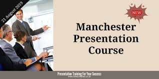 Manchester Presentation Course On 21 August 2019 Time To