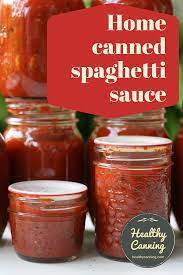 spaghetti sauce healthy canning in