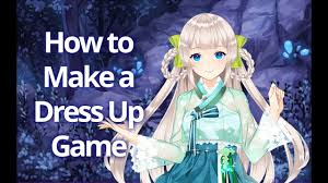 how to make a dress up game you